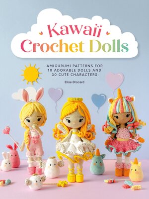 cover image of Kawaii Crochet Dolls